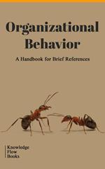 Organizational Behavior