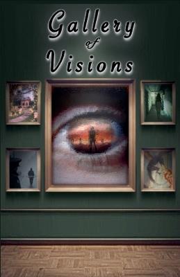Gallery of Visions - Amy Brailey - cover
