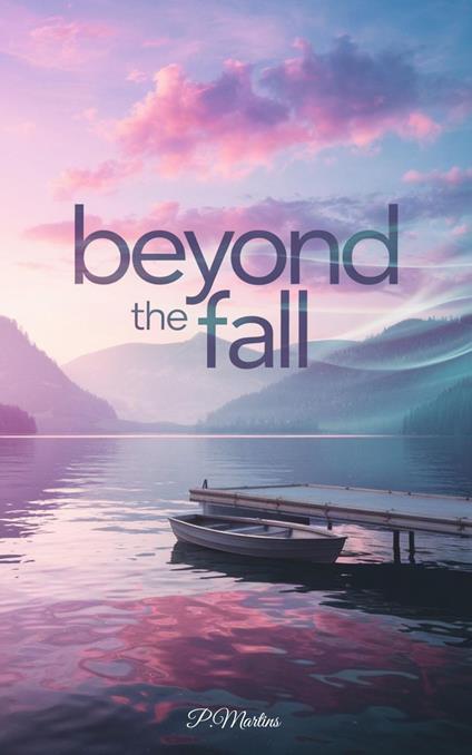 Beyond the Fall