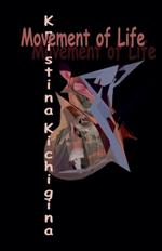 Movement of Life