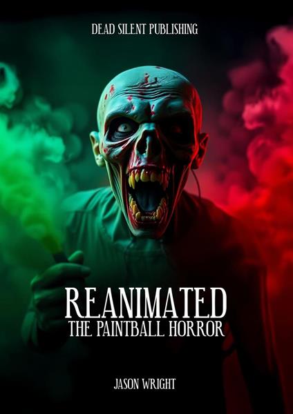Reanimated: The Paintball Horror