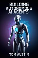 Building Autonomous AI Agents