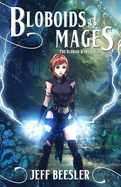 Bloboids Vs. Mages