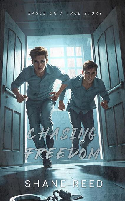 Chasing Freedom
