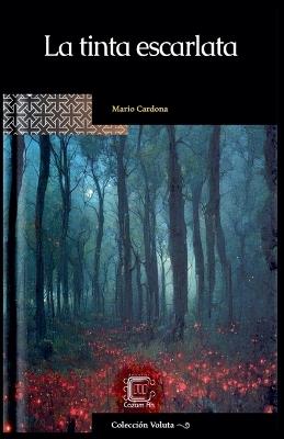 La tinta escarlata - Mario Cardona - cover