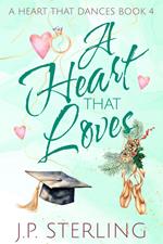 A Heart that Loves