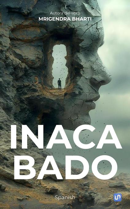 Inacabado ( Spanish )