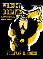 Whiskey Breaths