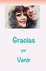 Gracias por venir poemas