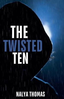 The Twisted Ten - Nalya Thomas - cover