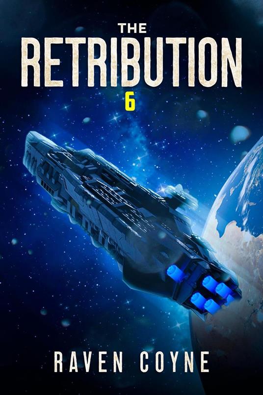 The Retribution Book Six