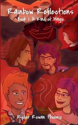 A Kind of Magic - Ryder Rowan Phoenix - cover