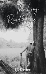 The Long Road Home
