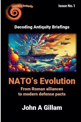 NATO's Evolution - John Gillam - cover