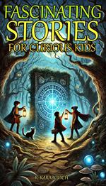 Fascinating Stories for Curious Kids