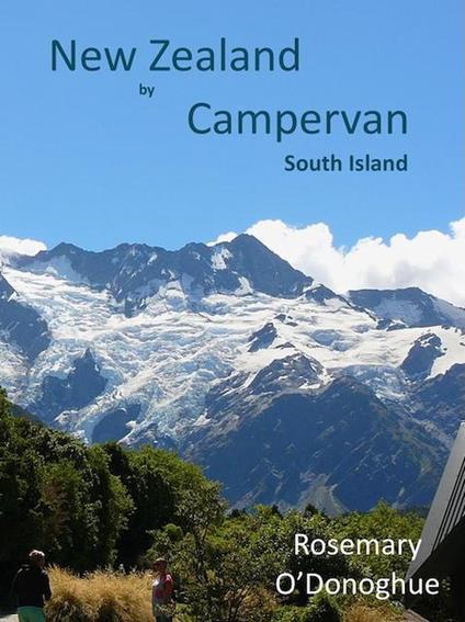 New Zealand by Campervan: South Island