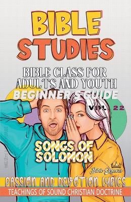Bible Class for Adults and Youth: Beginner's Guide: Songs of Solomon - Bible Sermons - cover