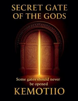 Secret Gate of the Gods - Kemotiio - cover