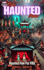Haunted Haw Par Villa
