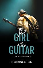 That Girl & This Guitar