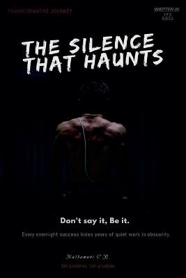 The Silence That Haunts - Nathamuni S R - cover