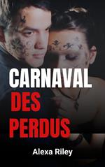 Carnaval Des perdus