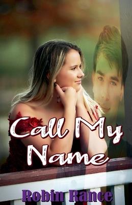 Call My Name - Robin Rance - cover