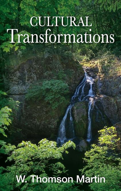 Cultural Transformations