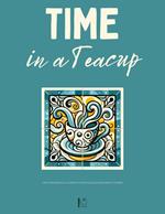 Time in a Teacup And Other Bilingual European Portuguese-English Short Stories