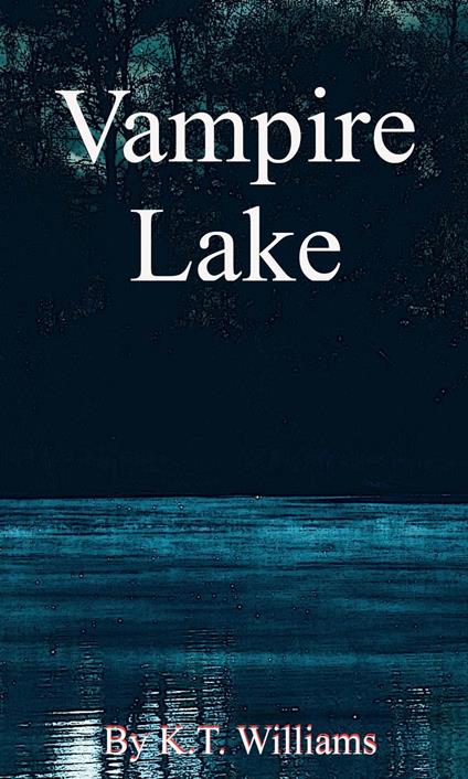 Vampire Lake