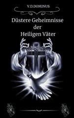 Düstere Geheimnisse der Heiligen Väter