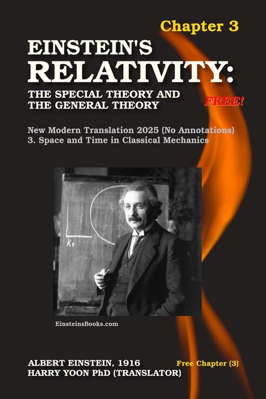 Einstein's Relativity: The Special Theory and the General Theory - Free Chapter 3