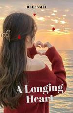 A Longing Heart