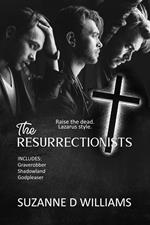 The Resurrectionists