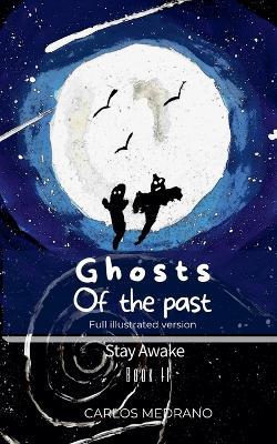 Ghosts Of The Past - Carlos Medrano - cover