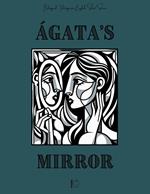 Ágata's Mirror: Bilingual Portuguese-English Short Stories