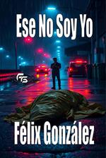 Ese No Soy Yo