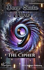 Deep State Nine, The Cipher of Becoming'