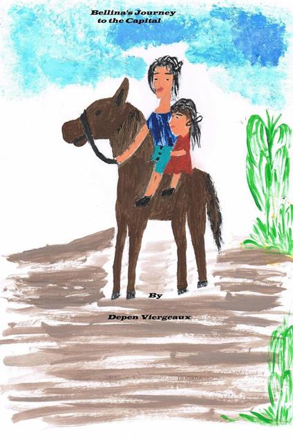 Bellina's Journey to the Capital - Depen Viergeaux - ebook