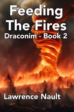 Feeding The Fires