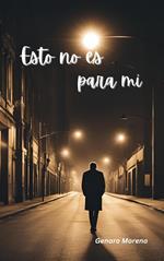 Esto no es para mí