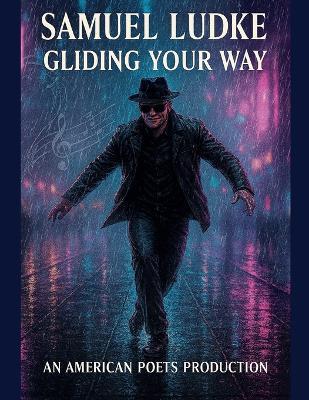 Gliding Your Way - Samuel Ludke - cover