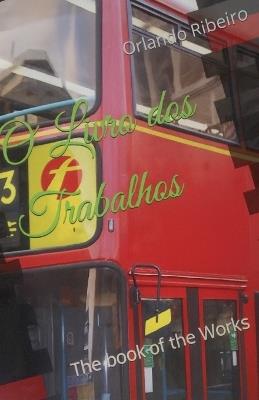 Livro dos Trabalhos - Orlando Ribeiro - cover