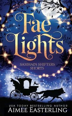 Fae Lights - Aimee Easterling - cover