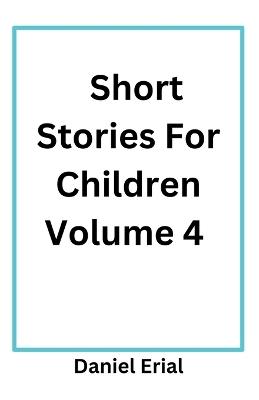 Short Stories For Children - Daniel Erial - cover
