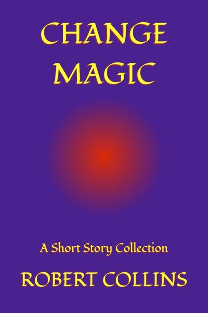 Change Magic