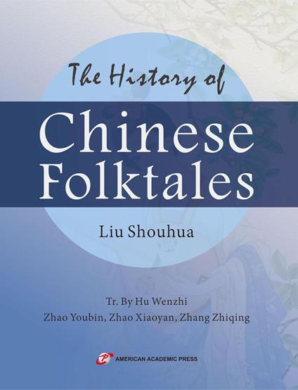 The History of Chinese Folktales