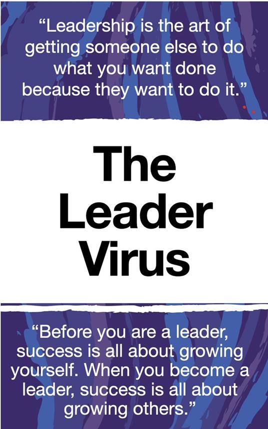 The Leader Virus