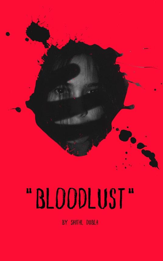 "Bloodlust"