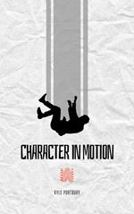 Character In Motion